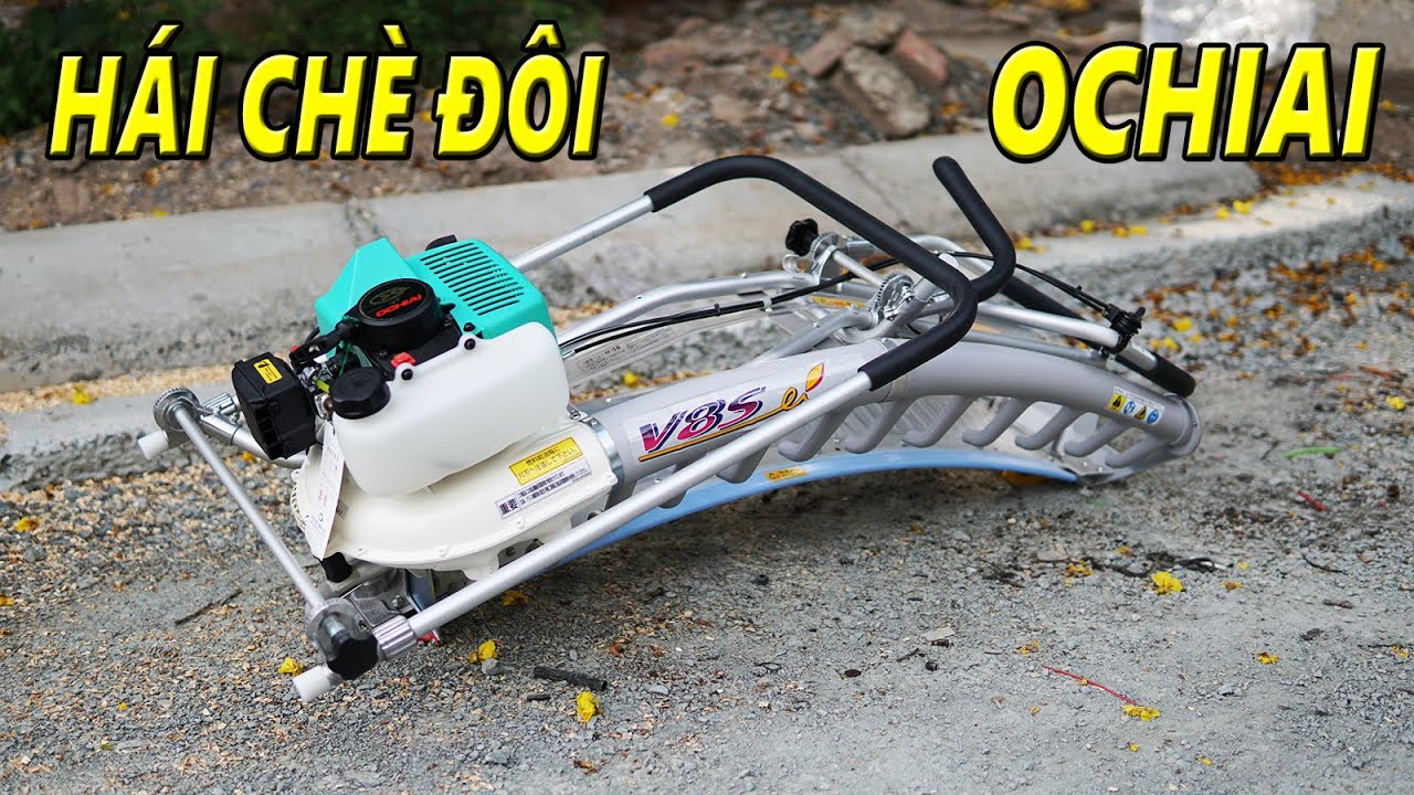 Máy Hái Chè Đôi OCHIAI 1140 Nhật Bản